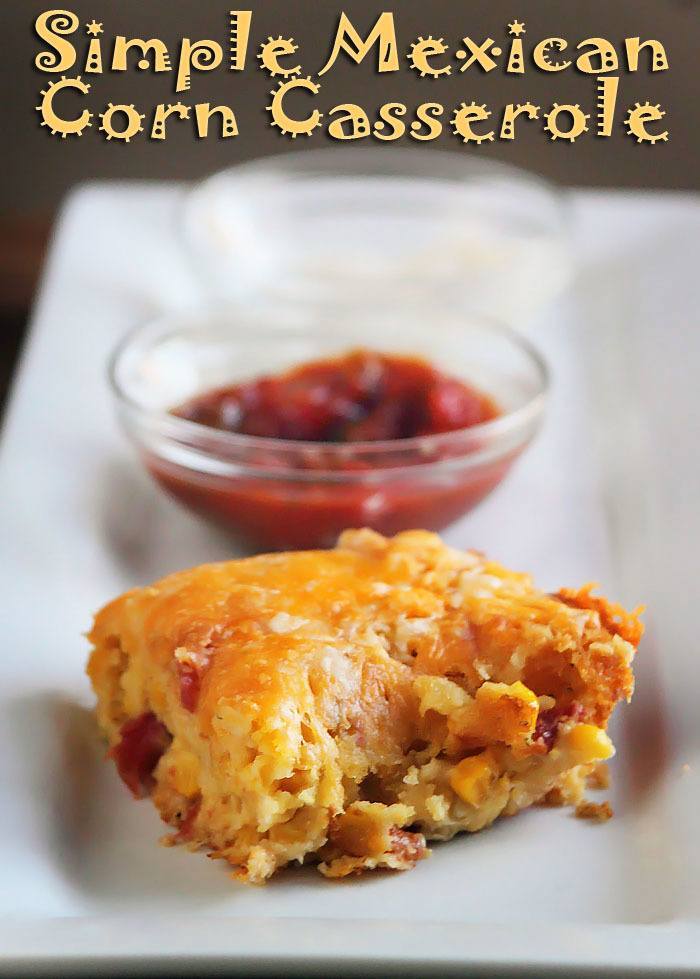 Simple Mexican Corn Casserole