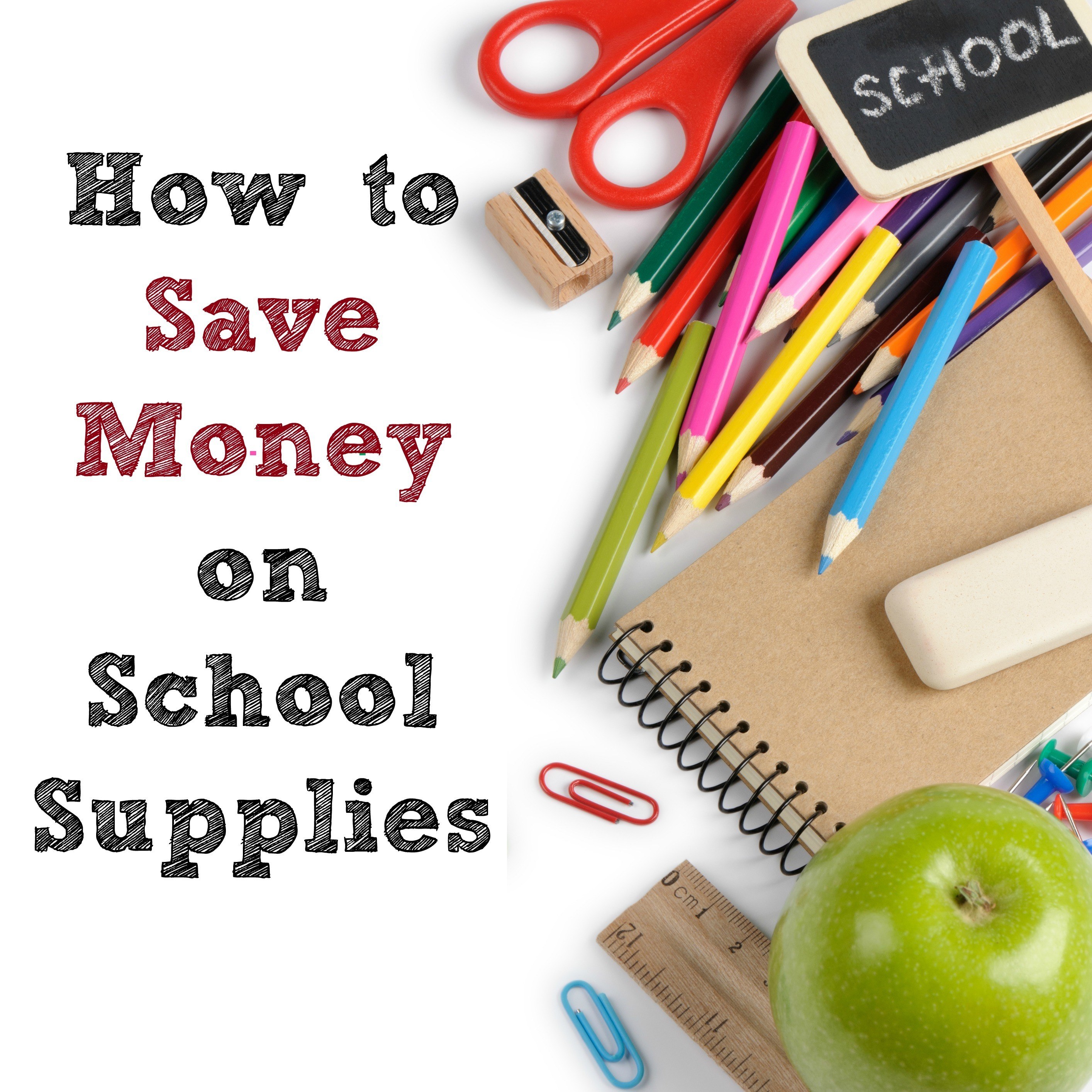How to Save Money on School Supplies