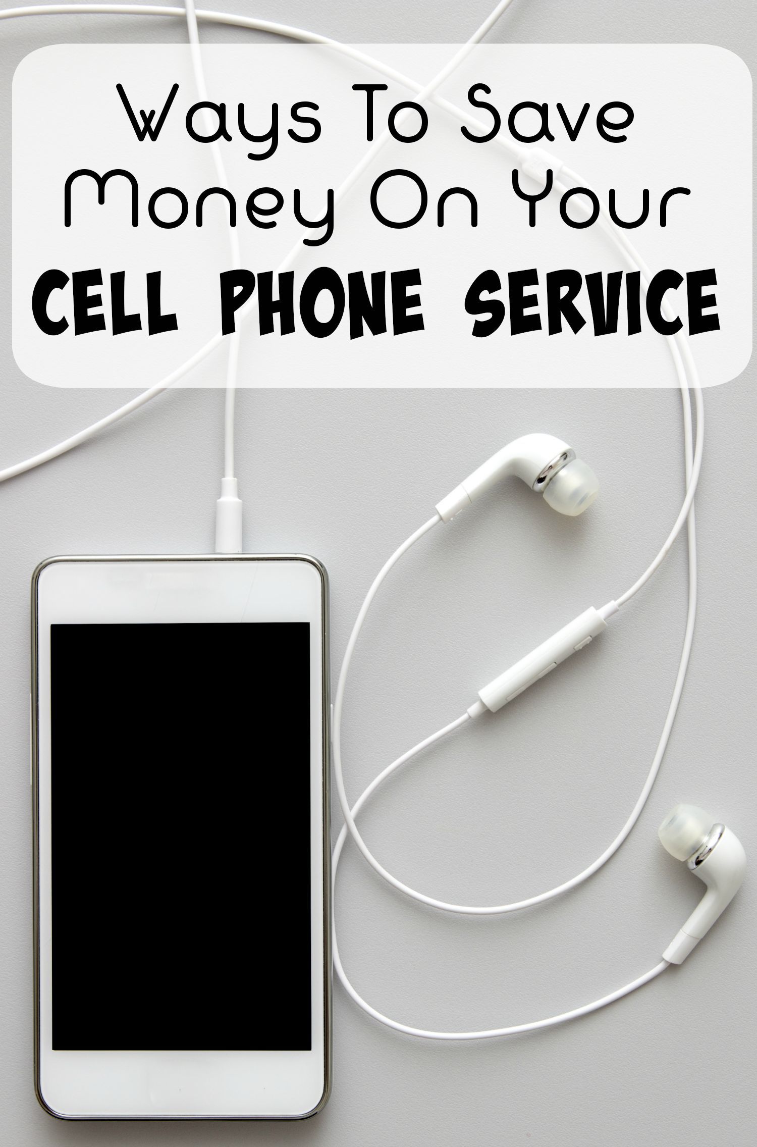 Ways To Save on Your Cell Phone Bill
