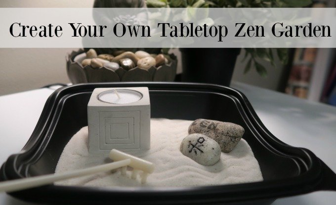 Make Your Own Tabletop Zen Garden
