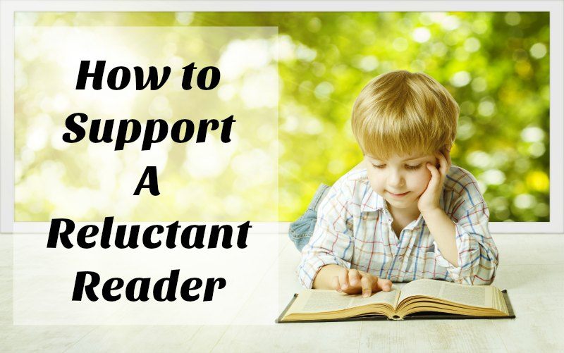 Support a Reluctant Reader